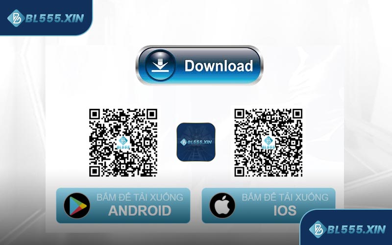 Những Cách Thức Tải App BL555 Thành Công