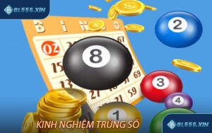 Kinh Nghiệm Trúng Số