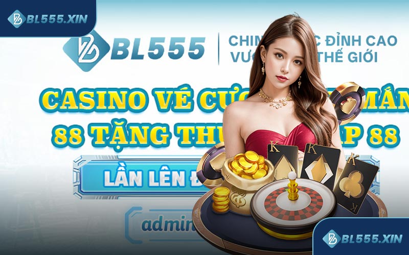 Sảnh Casino BL555 đẳng cấp
